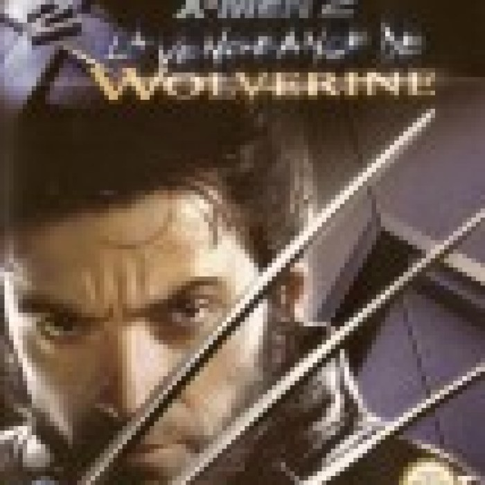 X-Men 2: La Vengeance de Wolverine