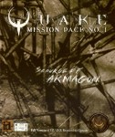 Quake - Mission Pack 1 : Scourge of Armagon