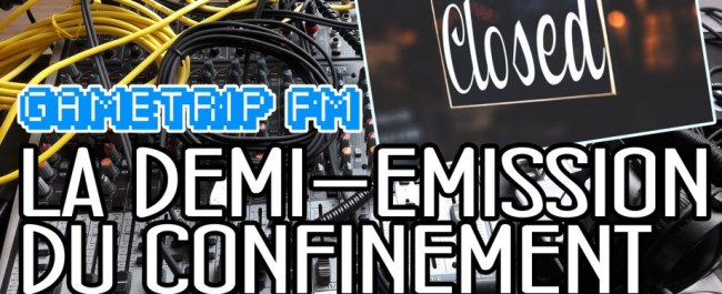 Illustration de l'article Emission #27: une demi-émission du confinement